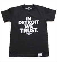 Black "In Detroit We Trust Original" Apparel