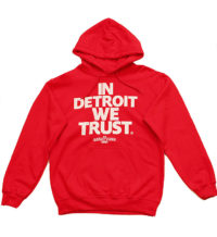 Red "In Detroit We Trust" Hoodie