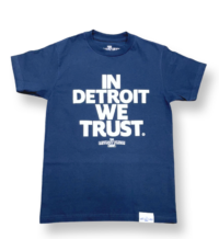 Blue "In Detroit We Trust Original" Apparel